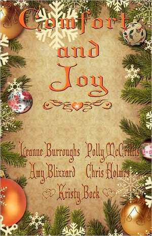 Comfort and Joy de Leanne Burroughs