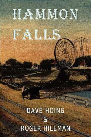 Hammon Falls: Adam's War de Dave Hoing