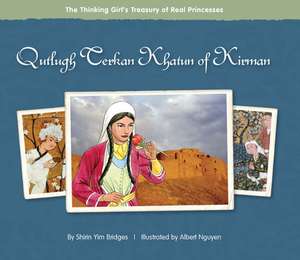 Qutlugh Terkan Khatun of Kirman de Shirin Yim Bridges