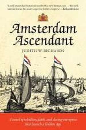 Amsterdam Ascendant de Judith W Richards