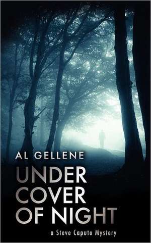 Under Cover of Night de Al Gellene