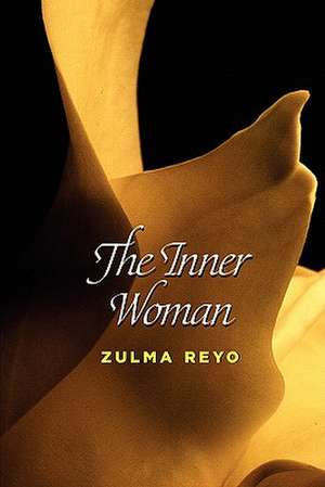 The Inner Woman de ZULMA REYO