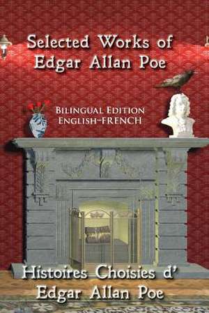 Selected Works of Edgar Allan Poe de Edgar Allan Poe