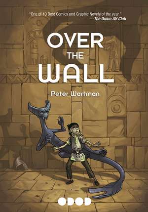 Over the Wall de Peter Wartman