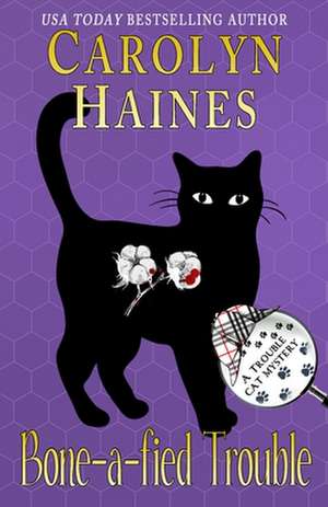 Bone-a-fied Trouble de Carolyn Haines