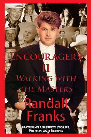 Encouragers II de Randall Franks