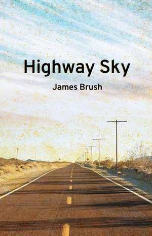 Highway Sky de James Brush