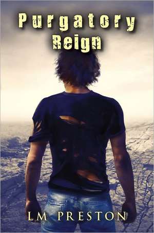 Purgatory Reign de LM Preston