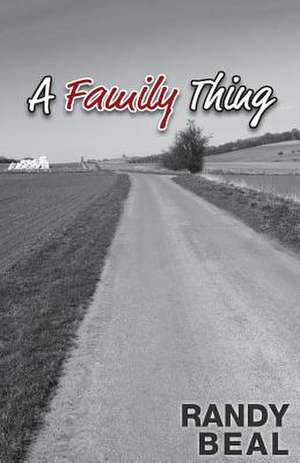 A Family Thing de Randy Beal