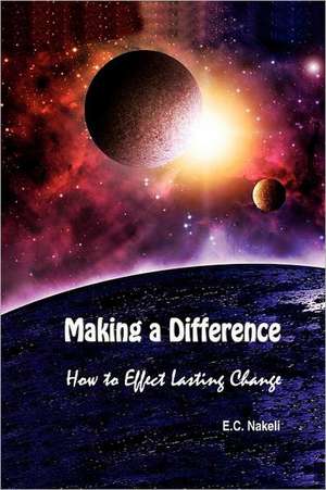 Making a Difference de E. C. Nakeli