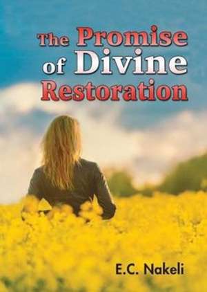 The Promise of Divine Restoration