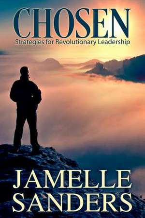 Chosen de Jamelle Sanders