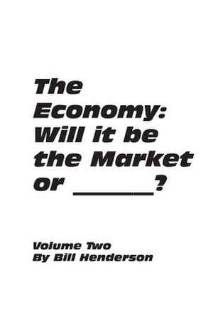 The Economy de Bill Henderson