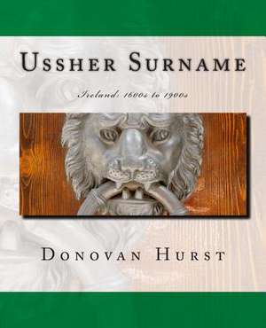 Ussher Surname de Donovan Hurst