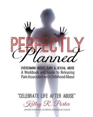 Perfectly Planned Workbook de Kelley Porter