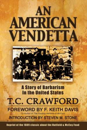 An American Vendetta de T. C. Crawford