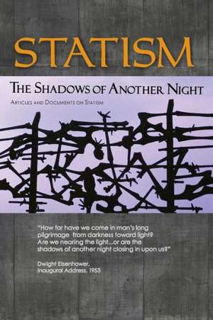 Statism: The Shadows of Another Night de Charlie Rodriguez