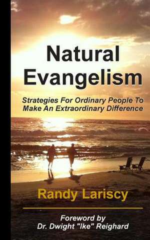 Natural Evangelism de Dr Randy Lariscy