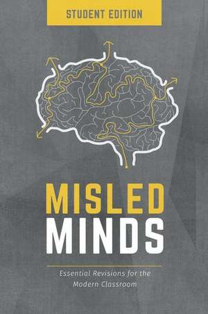 Misled Minds Student Edition de Thaddeus Kuntz