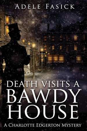 Death Visits a Bawdy House