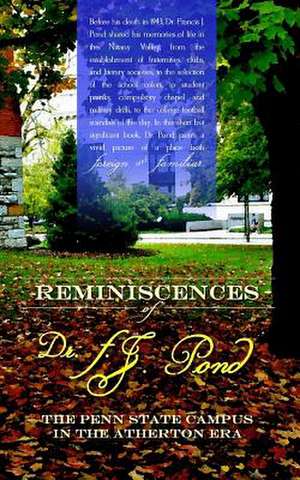 Reminiscences of Dr. F.J. Pond de Dr Francis J. Pond