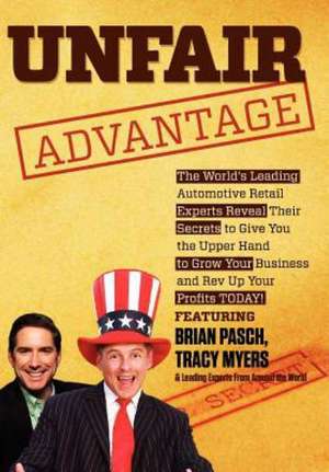 Unfair Advantage de Tracy Myers