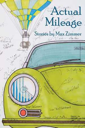 Actual Mileage de Max Zimmer