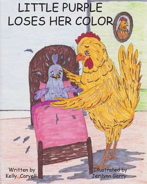 Little Purple Loses Her Color de Kelly Coryell