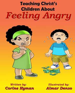 Teaching Christ's Children about Feeling Angry