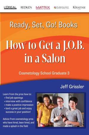 Ready, Set, Go! Cosmetology School Graduate Book 3