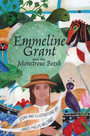 Emmeline Grant and the Monstrous Beesh de Janice Phelps Williams