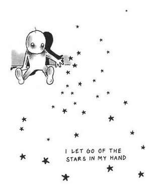 I Let Go of the Stars in My Hand de Jane Ormerod