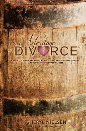 Meritage Divorce de Cheryl Nielsen