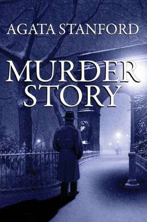 Murder Story de Agata Stanford