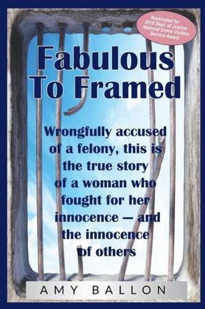 Fabulous To Framed de Amy Ballon
