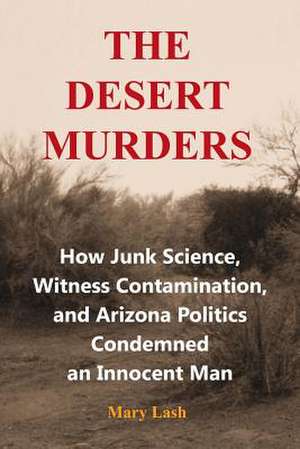 The Desert Murders de Mary Lash