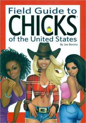 Field Guide to Chicks of the United States de Joe Bovino