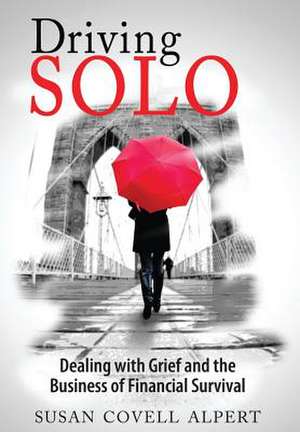 Driving Solo de Susan Alpert