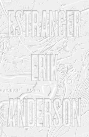 Estranger de Erik Anderson