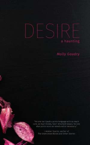 Desire de Molly Gaudry