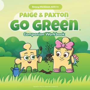 "Paige & Paxton Go Green" Workbook Companion de The Honey Bee Company LLC