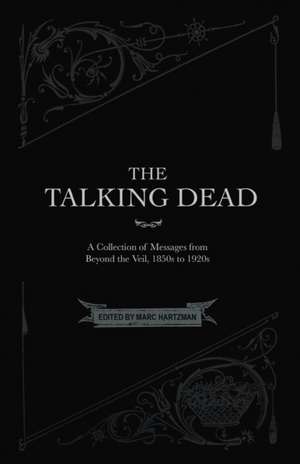 The Talking Dead de Marc Hartzman