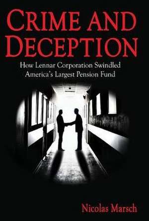 Crime and Deception de Nicolas Marsch