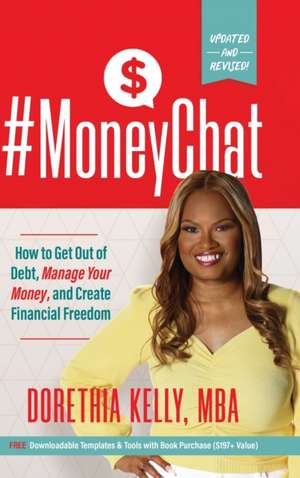 #MoneyChat de Dorethia Kelly