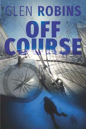 Off Course de Glen Robins