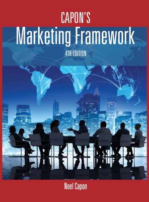 Capon's Marketing Framework-4th edition de Noel Capon