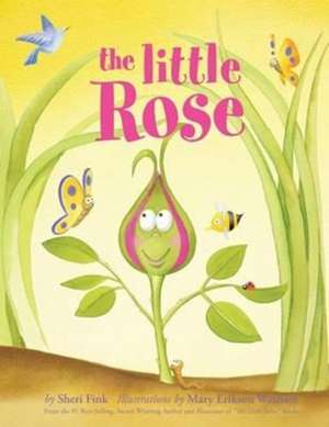 The Little Rose de Sheri Fink