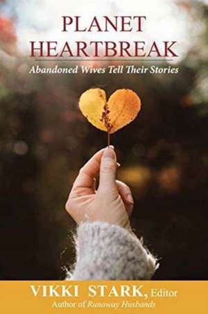 PLANET HEARTBREAK de Vikki Stark