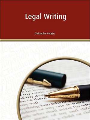 Legal Writing de Christopher S. Enright