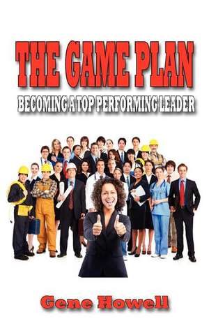 The Game Plan de Gene Howell